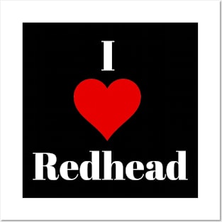 I love redhead Posters and Art